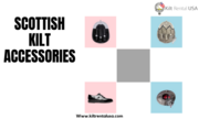 Complete Your Kilt Attire With Scottish Kilt Accessories